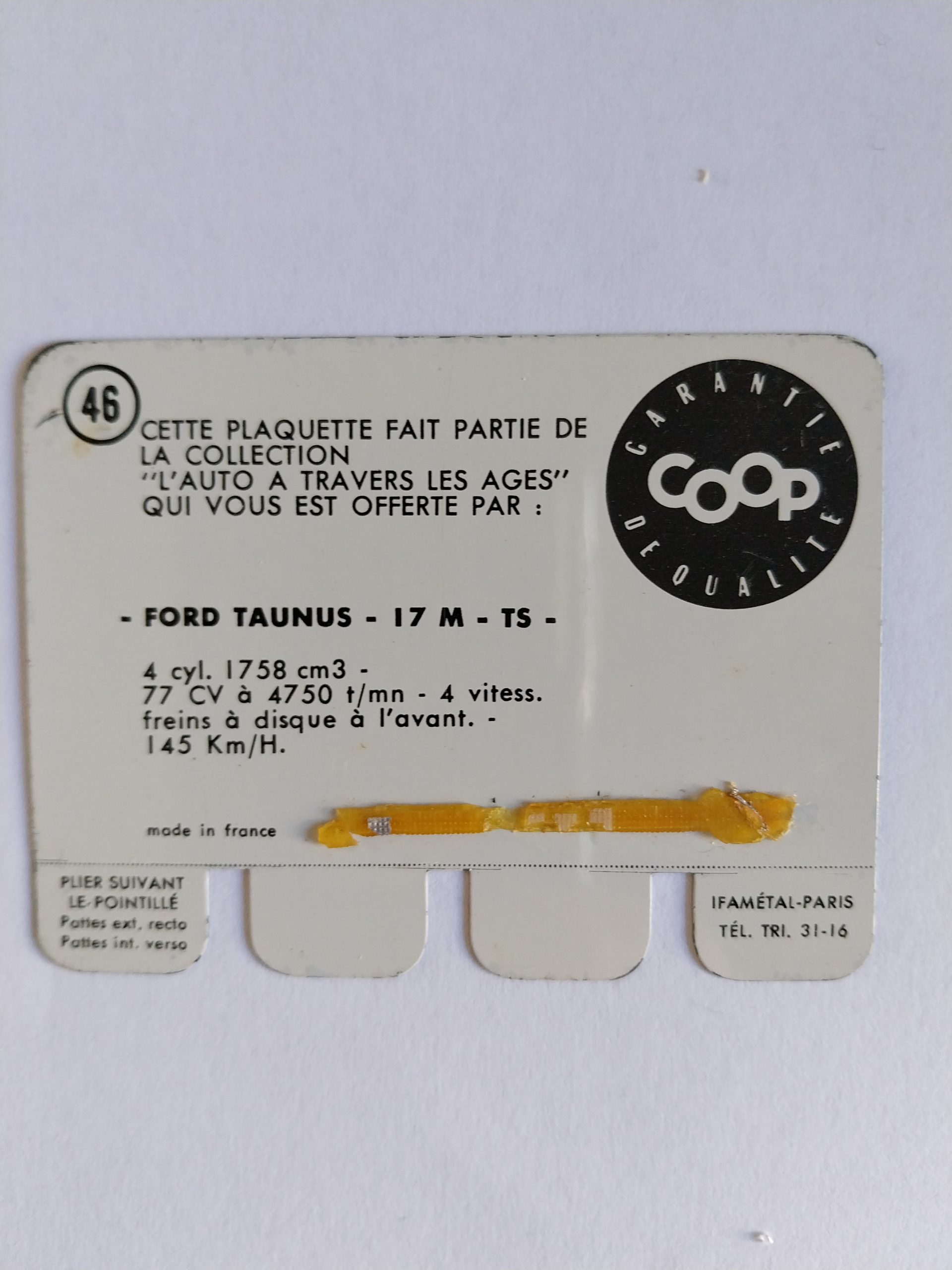 Carte automobile COOP 1964 N°46 – FORD TAUNUS 17 M TS Carte automobile COOP 1964 N°46 – FORD TAUNUS 17 M TS  -  Le métal